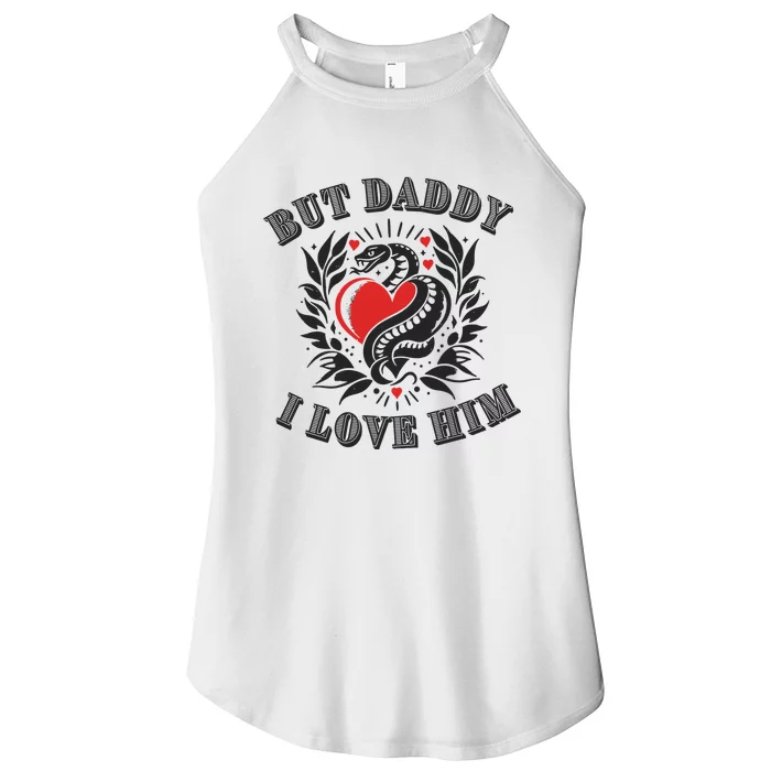 But Daddy I Love Him Taylor Snake Ttpd Women’s Perfect Tri Rocker Tank