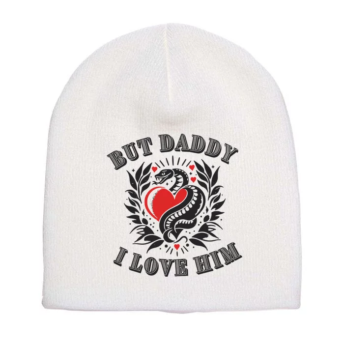 But Daddy I Love Him Taylor Snake Ttpd Short Acrylic Beanie