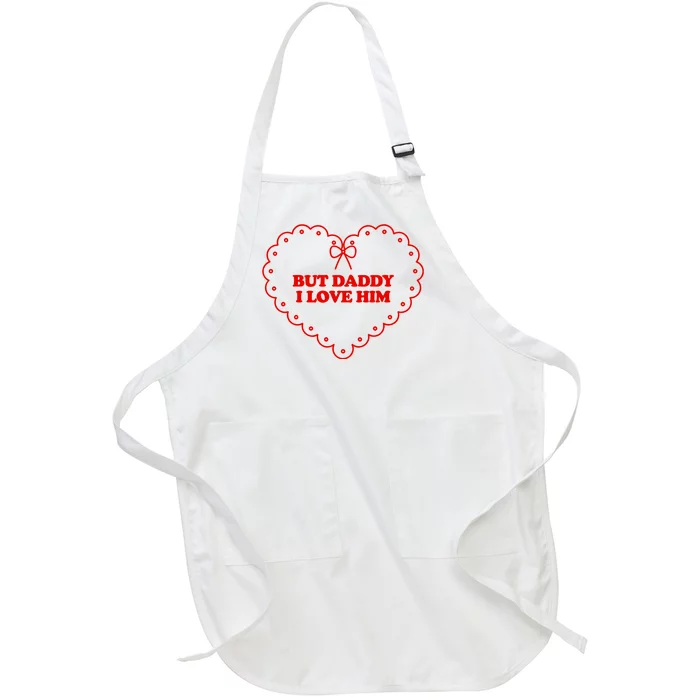 But Daddy I Love Him Taylor The Tortured Poets Ttpd Full-Length Apron With Pocket