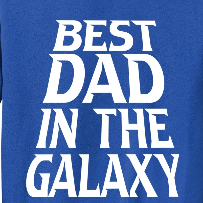 Best Dad In The Galaxy Daddy Cool Parent Retro Father Old Gift Sweatshirt