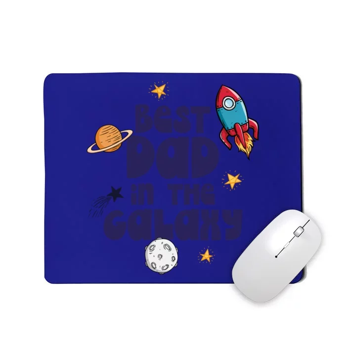 Best Dad In The Galaxy Gift Mousepad