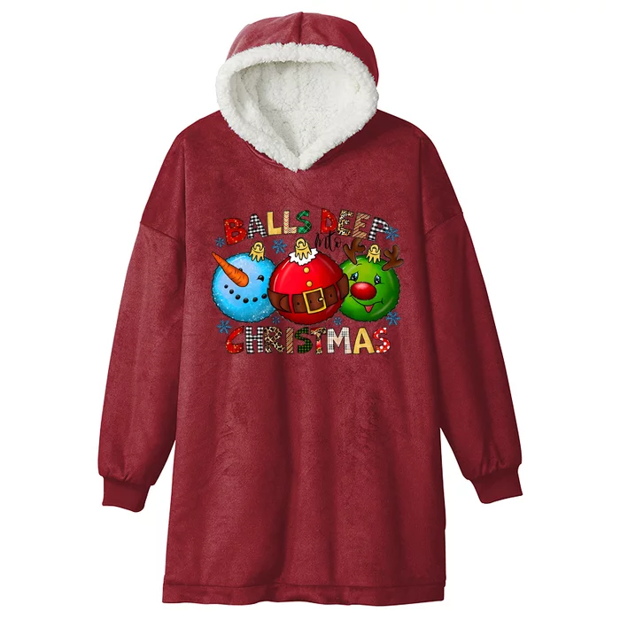 Balls Deep Into Christmas Funny Snowman Santa Claus Reindeer Hooded Wearable Blanket