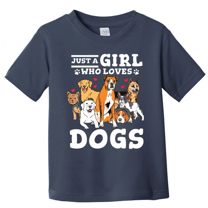 Boxer Dog Just A Girl Who Loves Dogs Toddler T-Shirt