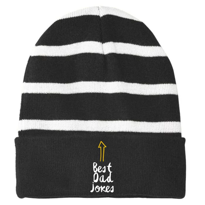 Best Dad Jokes Arrow Funny Gift Striped Beanie with Solid Band