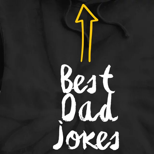 Best Dad Jokes Arrow Funny Gift Tie Dye Hoodie