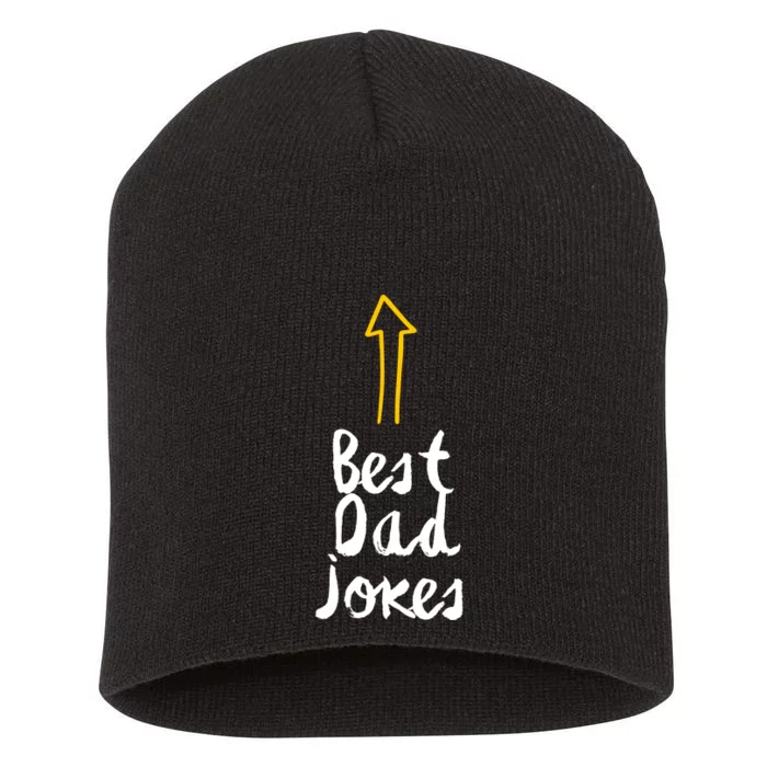 Best Dad Jokes Arrow Funny Gift Short Acrylic Beanie