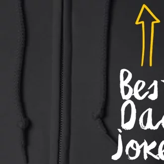 Best Dad Jokes Arrow Funny Gift Full Zip Hoodie