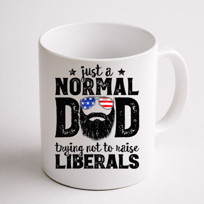 Bearded Dad Just A Normal Dad Trying Not To Raise Liberals Front & Back Coffee Mug