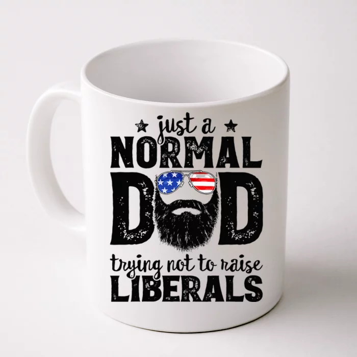 Bearded Dad Just A Normal Dad Trying Not To Raise Liberals Front & Back Coffee Mug