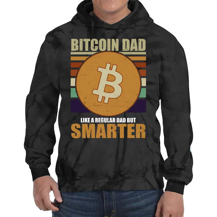 Bitcoin Dad Just Like A Regular Dad But Smarter Tie Dye Hoodie