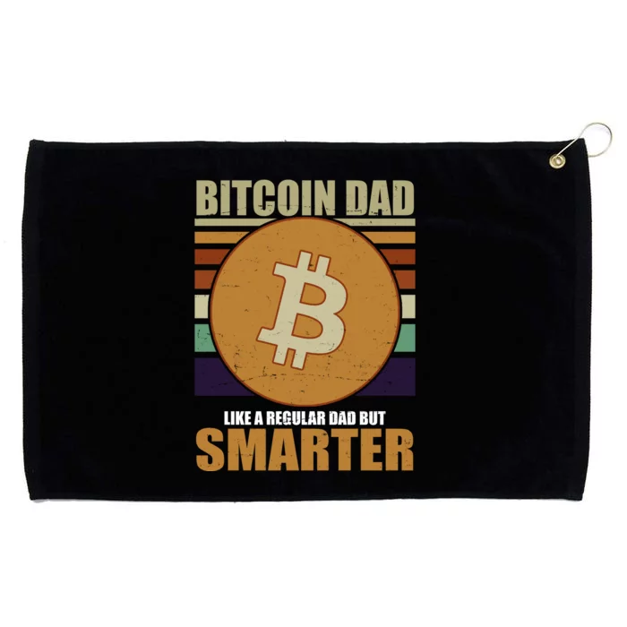 Bitcoin Dad Just Like A Regular Dad But Smarter Grommeted Golf Towel