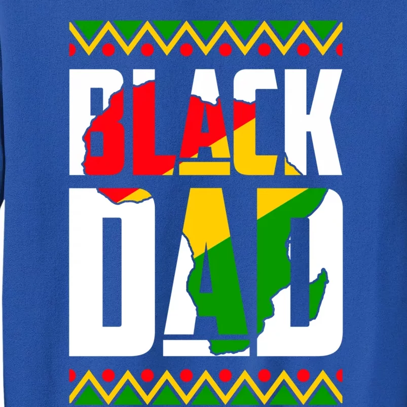 Black Dad Juneteenth King Father Black History Month Melanin Gift Tall Sweatshirt