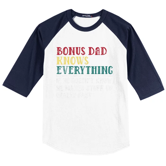 Bonus Dad Knows Everything Fathers Day Gift For Bonus Dad Baseball Sleeve Shirt