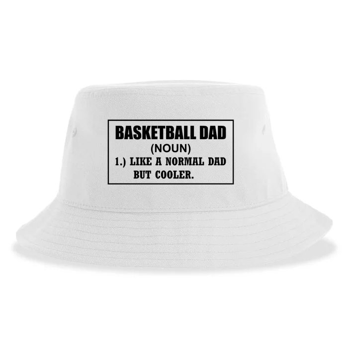 Basketball Dad Like A Normal Dad But Cooler Sustainable Bucket Hat