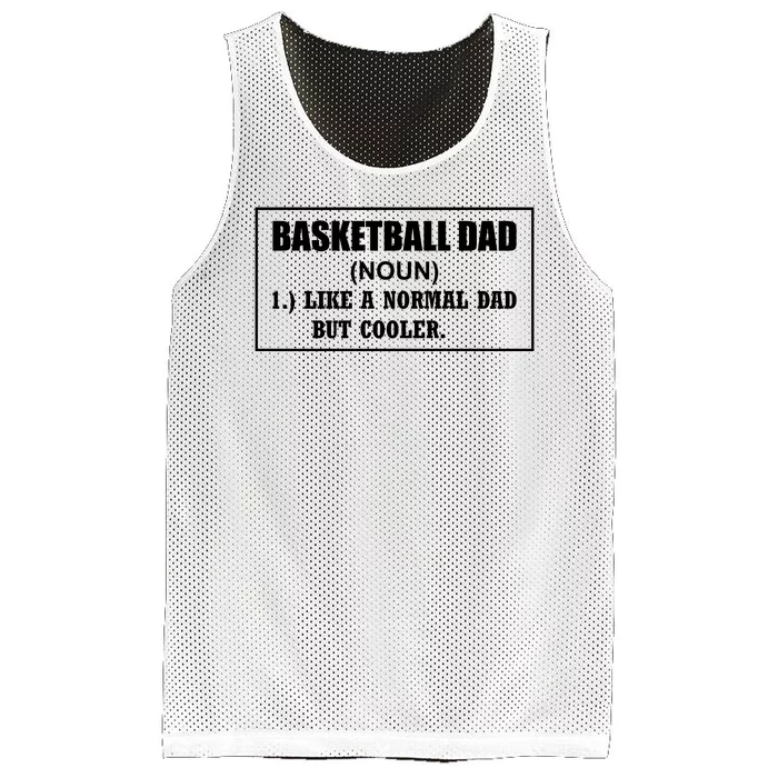 Basketball Dad Like A Normal Dad But Cooler Mesh Reversible Basketball Jersey Tank