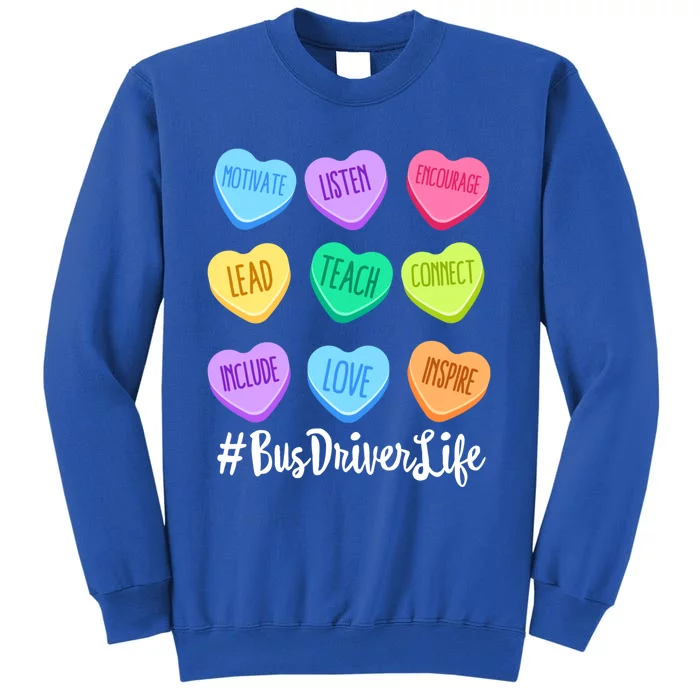 Bus Driver Life Teacher Valentine's Day Pastel Candy Heart Gift Tall Sweatshirt