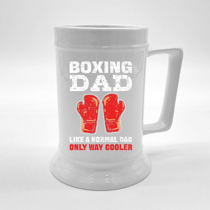 Boxing Dad Like A Normal Dad Only Cooler. Boxing Front & Back Beer Stein