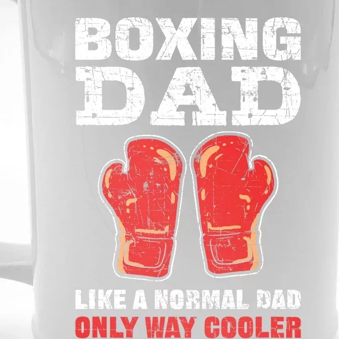 Boxing Dad Like A Normal Dad Only Cooler. Boxing Front & Back Beer Stein