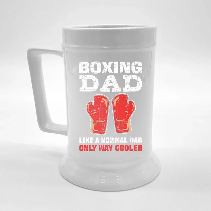 Boxing Dad Like A Normal Dad Only Cooler. Boxing Front & Back Beer Stein