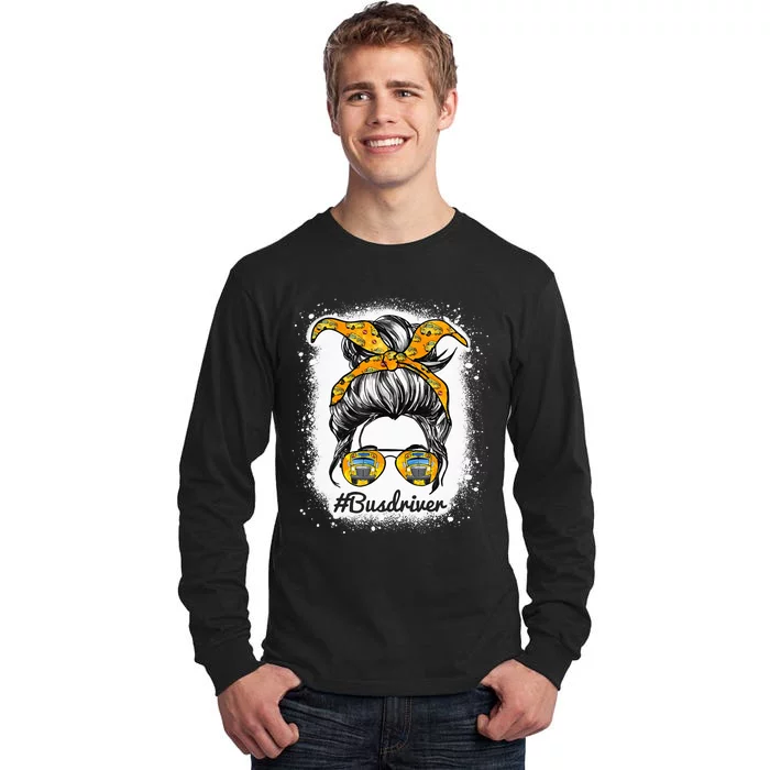 Bus Driver Life Messy Bun Hair Cute School Bus Driver Tall Long Sleeve T-Shirt