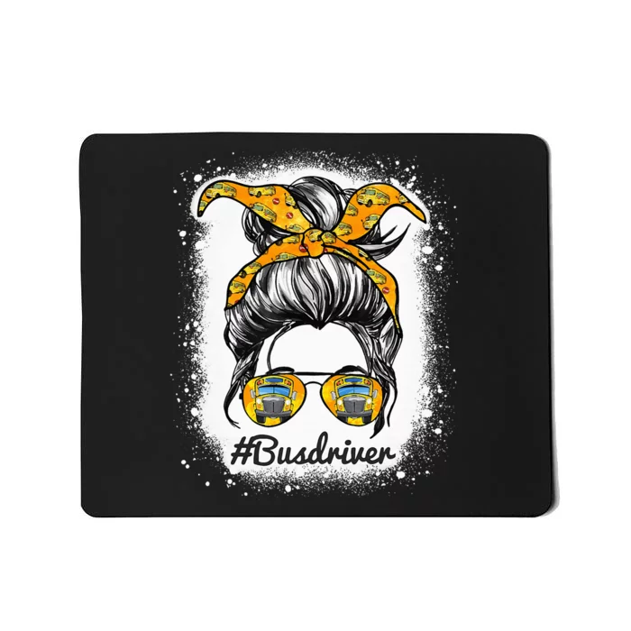 Bus Driver Life Messy Bun Hair Cute School Bus Driver Mousepad