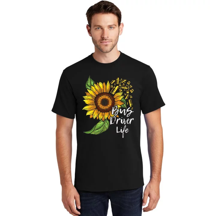 Bus Driver Life School Bus Driver Appreciation Tall T-Shirt