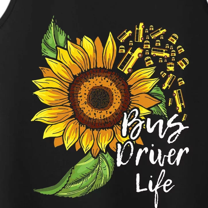 Bus Driver Life School Bus Driver Appreciation Performance Tank