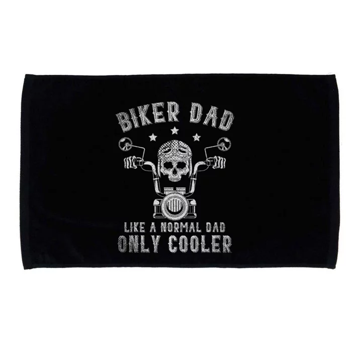 Biker Dad Like A Normal Dad Only Cooler Biking Skull Biker Microfiber Hand Towel