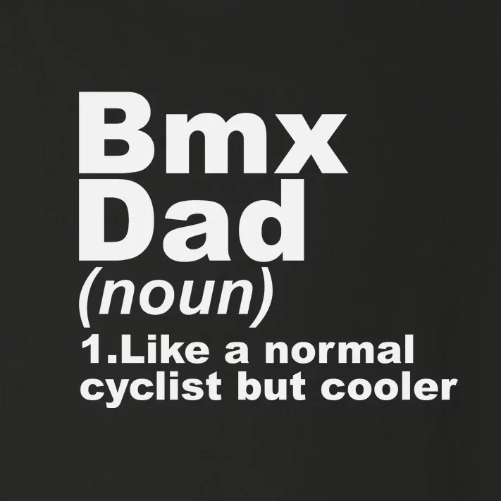 BMX Dad Like Normal Dad But Cooler Bike Motocross Gift Toddler Long Sleeve Shirt