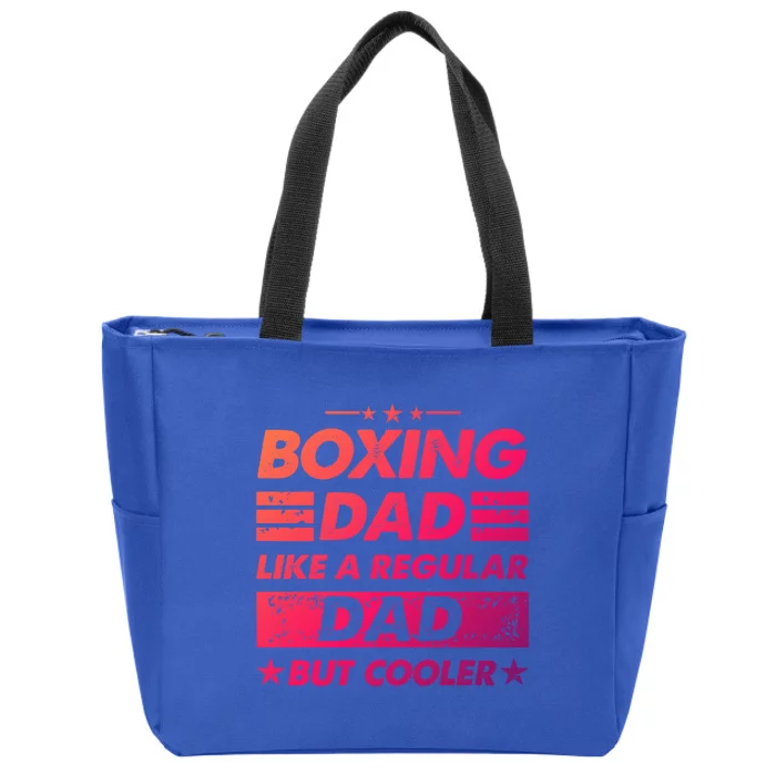 Boxing Dad Like A Regular Dad Funny Boxing Gift Zip Tote Bag