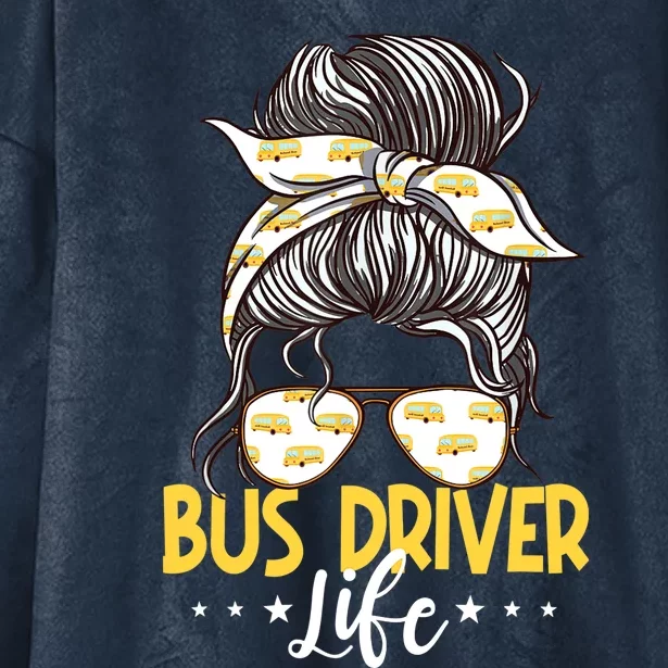 Bus Driver Life Messy Bun Bus School Bus Driver Hooded Wearable Blanket