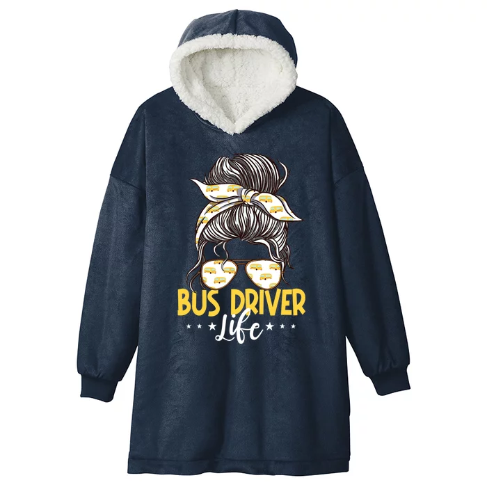 Bus Driver Life Messy Bun Bus School Bus Driver Hooded Wearable Blanket