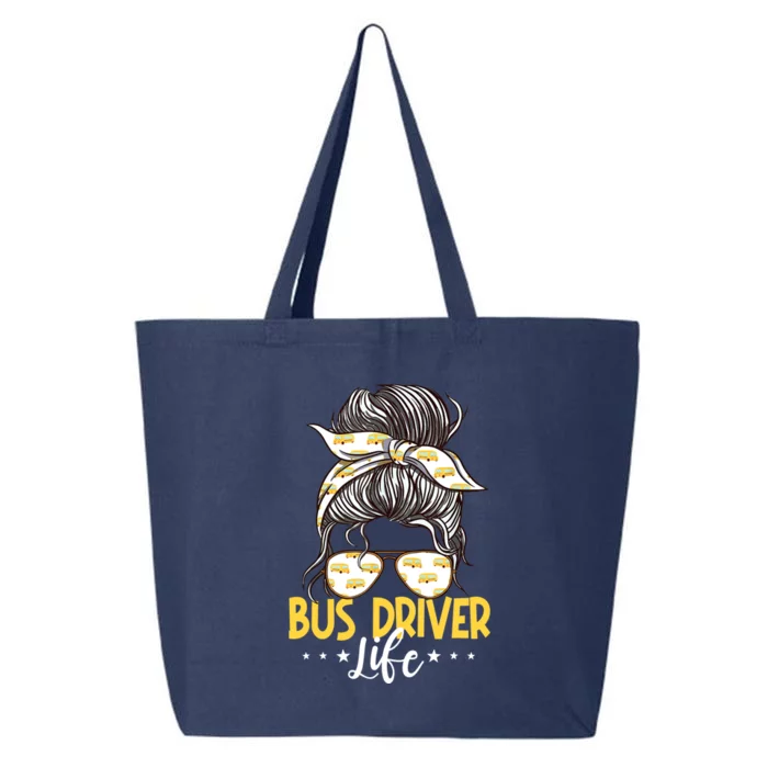 Bus Driver Life Messy Bun Bus School Bus Driver 25L Jumbo Tote