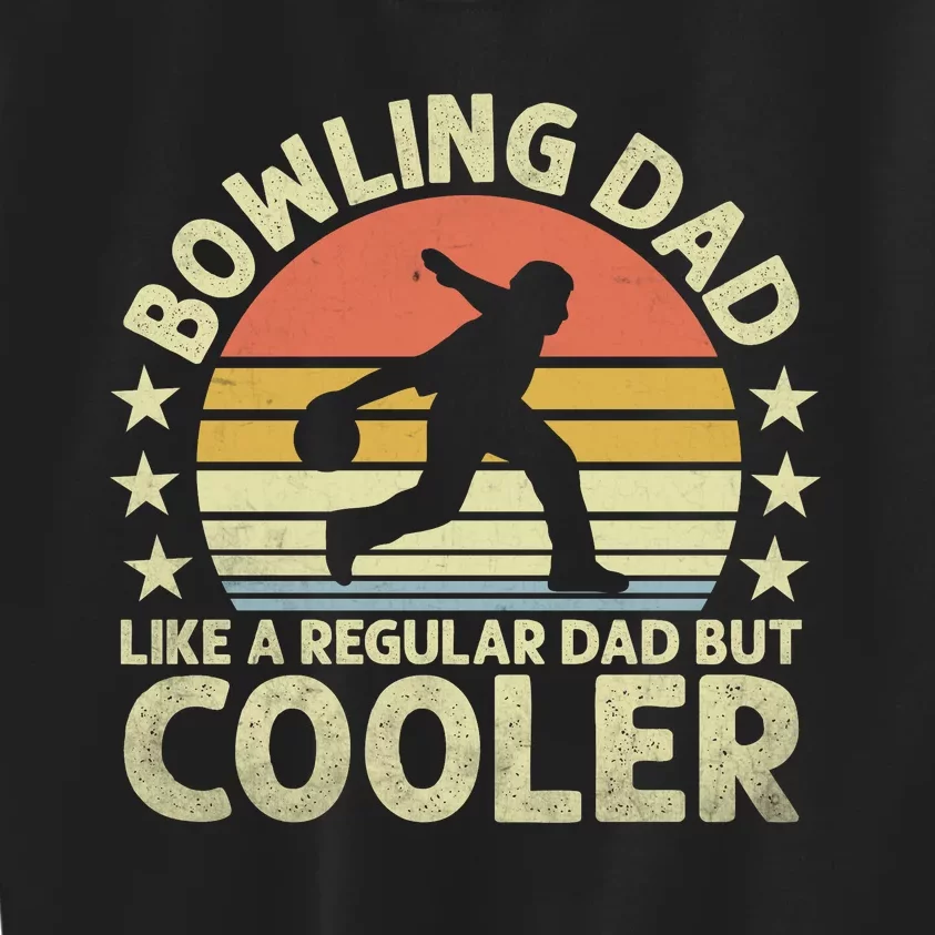 Bowling Dad Like A Regular Dad But Cooler Kids Sweatshirt