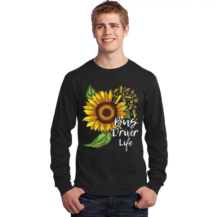 Bus Driver Life School Bus Driver Appreciation Tall Long Sleeve T-Shirt