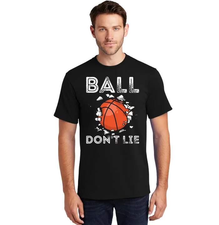 Ball Don't Lie Basketball Player Bball Vintage Tall T-Shirt