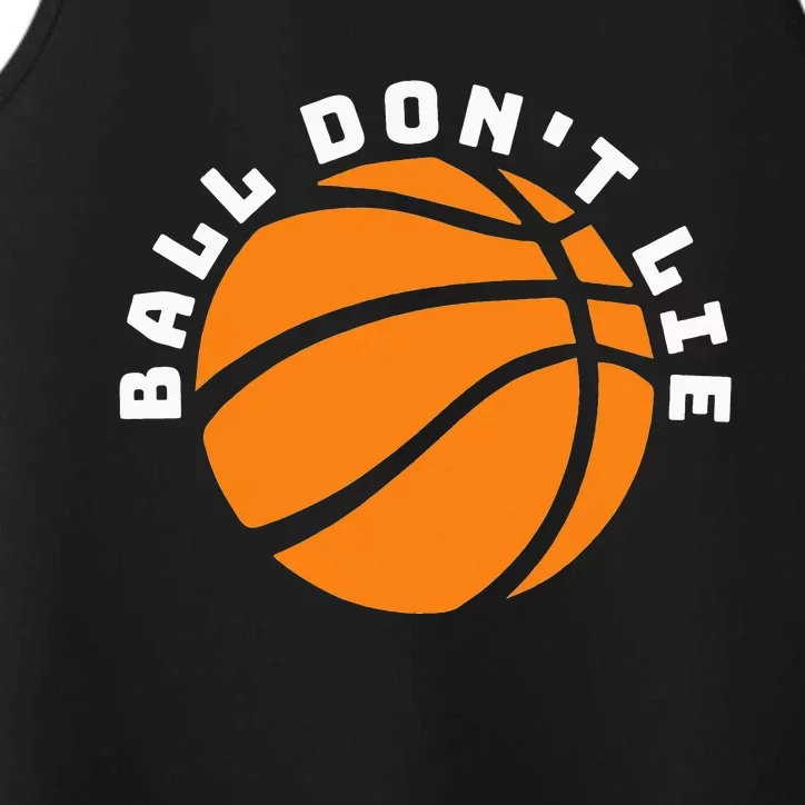 Ball Don't Lie, Basketball Player, Basketball Fan, BBall Performance Tank