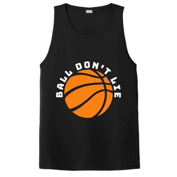 Ball Don't Lie, Basketball Player, Basketball Fan, BBall Performance Tank