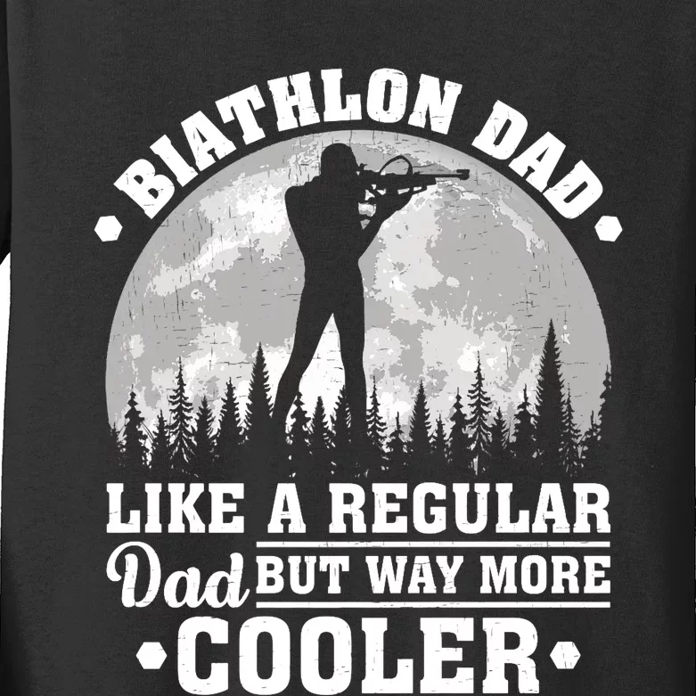 Biathlon Dad Like A Regular Dad Funny Biathlon Father's Day Premium Kids Long Sleeve Shirt