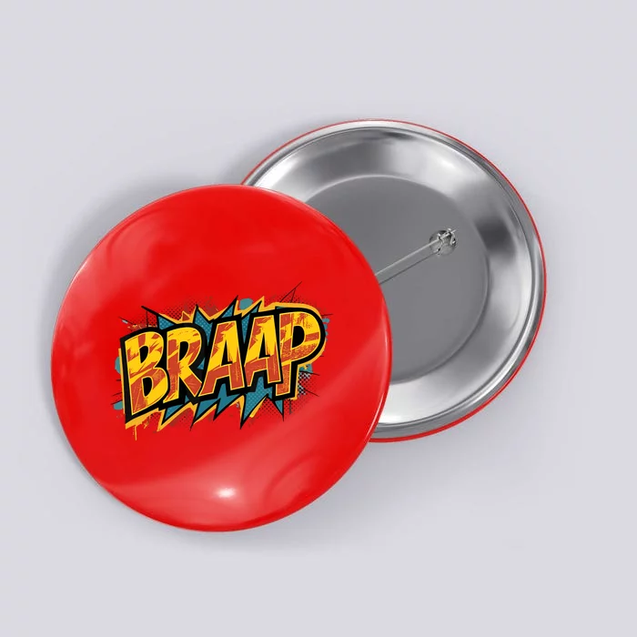 Braaap Dirtbike Lovers Riders Motocross Enduro Biker Button