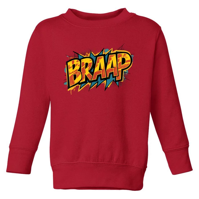 Braaap Dirtbike Lovers Riders Motocross Enduro Biker Toddler Sweatshirt