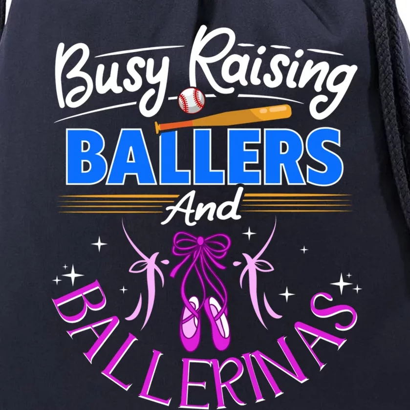 Baseball Dance Mom Gift Busy Raising Ballers And Ballerinas Gift Drawstring Bag