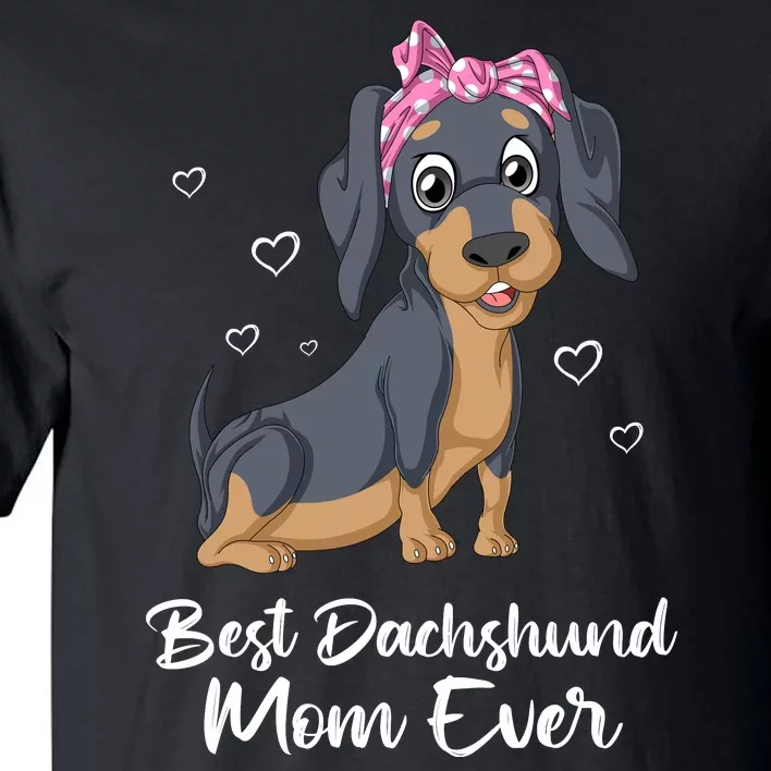 Best Dachshund Mom Ever Tall T-Shirt