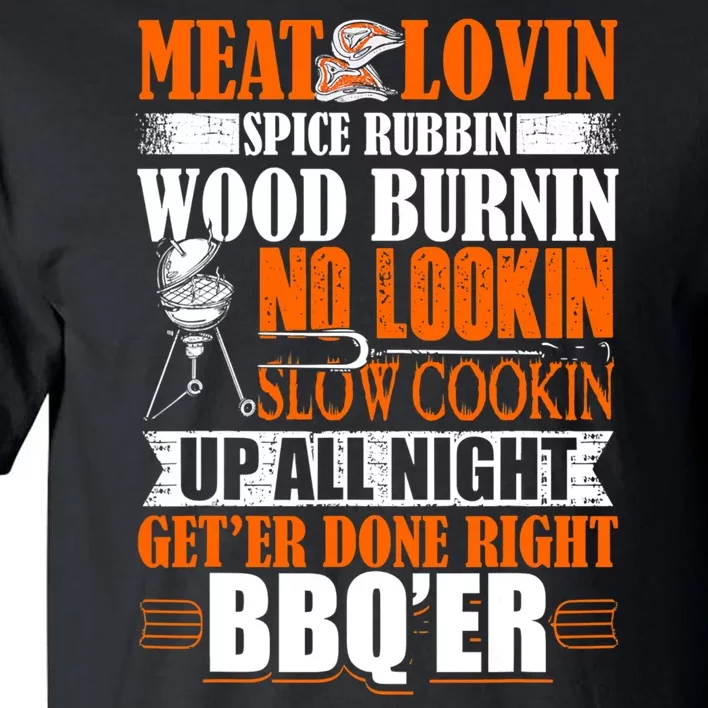 Bbq Design Meat Lovers Barbecue Smoking Grill Tall T-Shirt