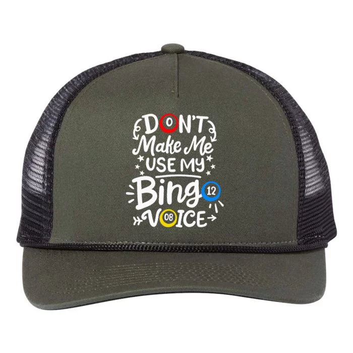 Bingo DonT Make Me Use My Bingo Voice Retro Rope Trucker Hat Cap