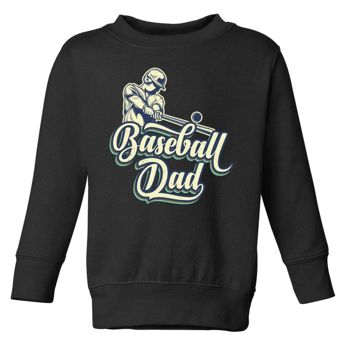 Baseball Dad Matching Family Baseball Game Toddler Sweatshirt