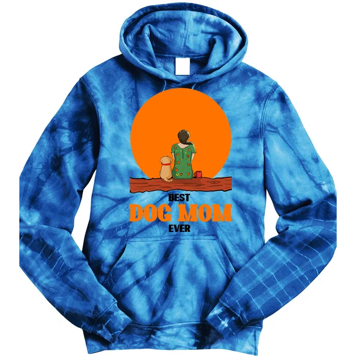 Best Dog Mom Ever Tie Dye Hoodie