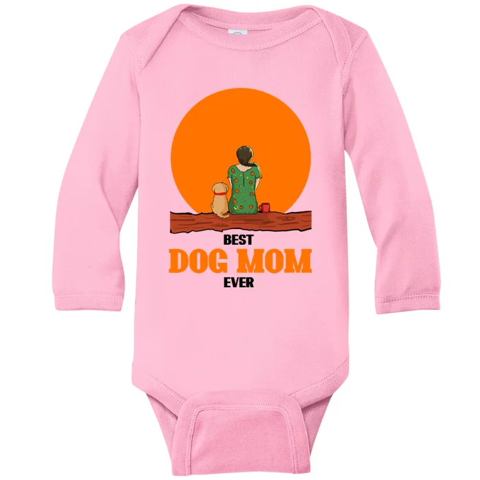 Best Dog Mom Ever Baby Long Sleeve Bodysuit