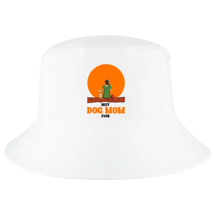 Best Dog Mom Ever Cool Comfort Performance Bucket Hat