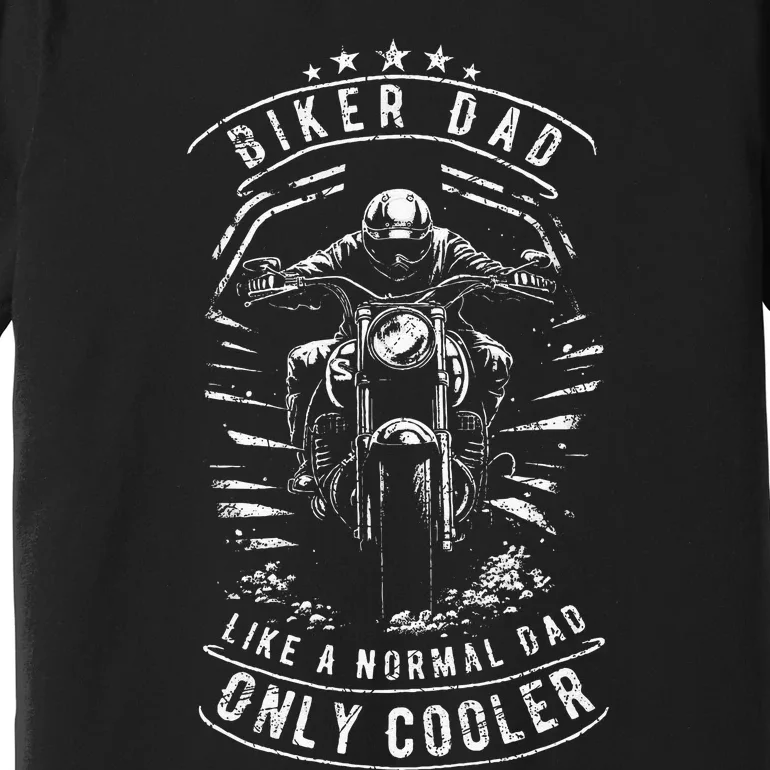 Biker Dad Motorcycle Father's Day Design for Fathers Premium T-Shirt